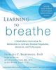 Learning to Breathe