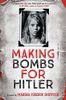 Making Bombs for Hitler