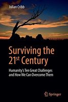 Surviving the 21st Century