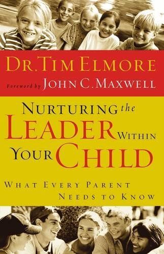 Nurturing the Leader Within Your Child