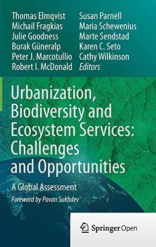 Urbanization, Biodiversity and Ecosystem Services: Challenges and Opportunities