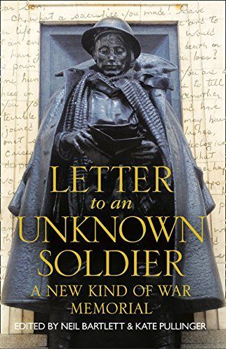 Letter To An Unknown Soldier: A New Kind of War Memorial