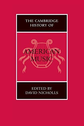 The Cambridge History of American Music