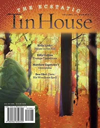 Tin House: the Ecstatic