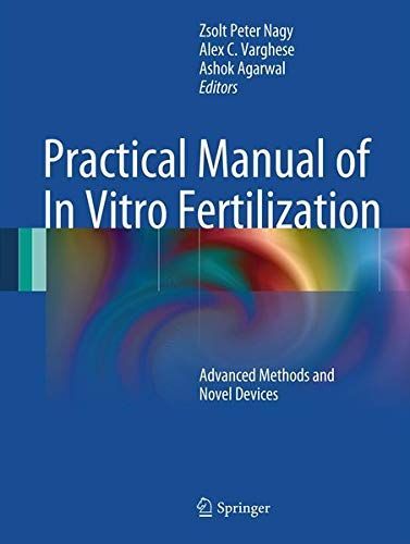 Practical Manual of In Vitro Fertilization