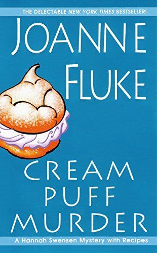 Cream Puff Murder (Hannah Swensen Mysteries, Book 11)