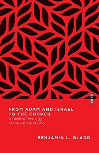 From Adam and Israel to the Church