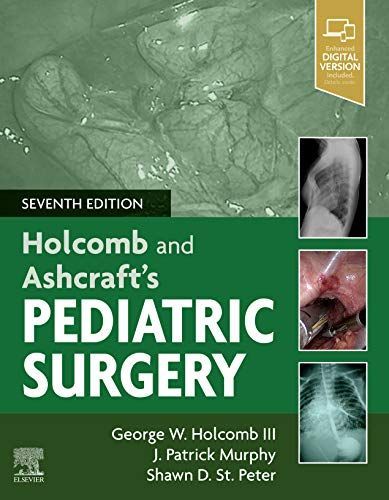 Holcomb and Ashcraft's Pediatric Surgery E-Book