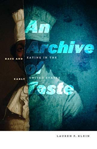 An Archive of Taste