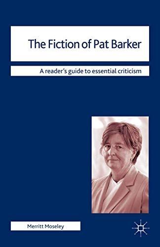 The Fiction of Pat Barker