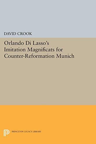 Orlando di Lasso's Imitation Magnificats for Counter-Reformation Munich