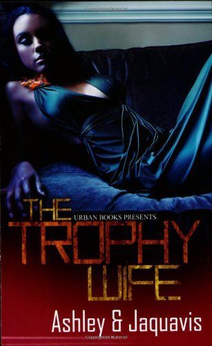 The Trophy Wife