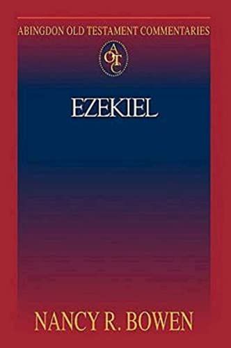 Abingdon Old Testament Commentaries: Ezekiel