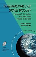 Fundamentals of Space Biology