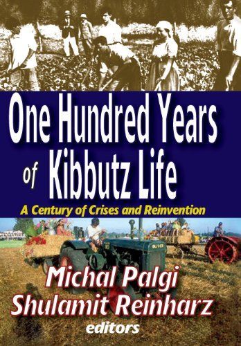 One Hundred Years of Kibbutz Life