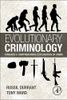 Evolutionary Criminology