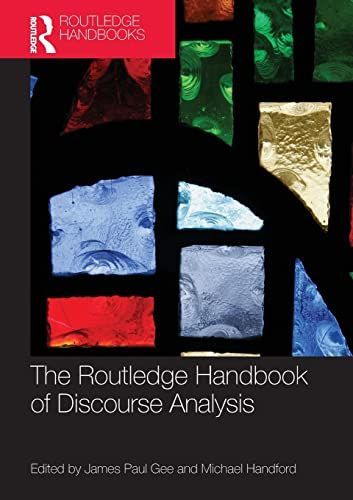 The Routledge Handbook of Discourse Analysis