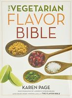 The Vegetarian Flavor Bible