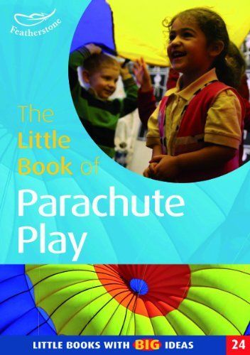 The Little Book of Parachute Play