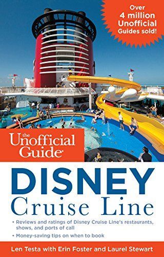 The Unofficial Guide to the Disney Cruise Line