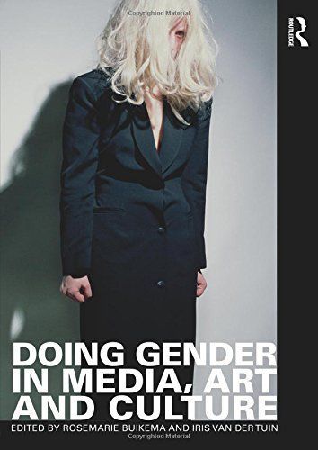 Doing Gender in Media, Art and Culture