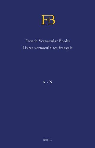 French Vernacular Books / Livres vernaculaires français (FB) (2 vols.)