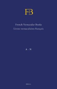 French Vernacular Books / Livres vernaculaires français (FB) (2 vols.)