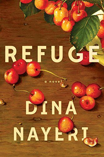 Refuge: A Novel