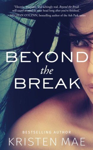 Beyond the Break