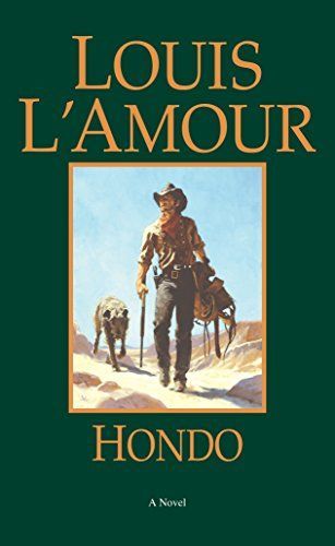 Hondo (Louis L'Amour's Lost Treasures)