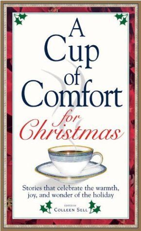 A Cup of Comfort For Christmas