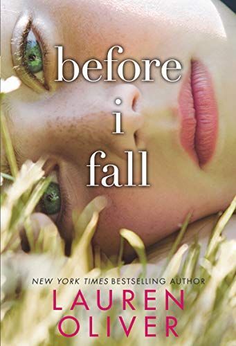 Before I Fall / Le dernier jour de ma vie