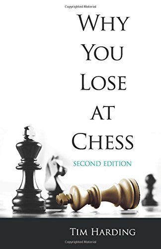 Why You Lose at Chess