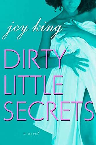 Dirty Little Secrets