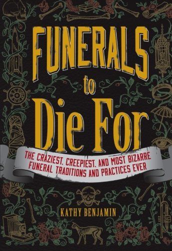 Funerals to Die For