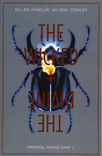 The Wicked + The Divine Vol. 5: Imperial Phase Part 1
