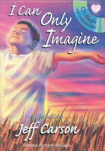 I Can Only Imagine