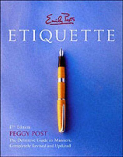 Emily Post's Etiquette, 18