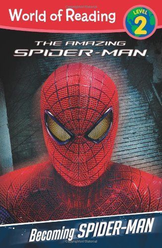 The Amazing Spider-Man: Becoming Spider-Man Level 2 Reader