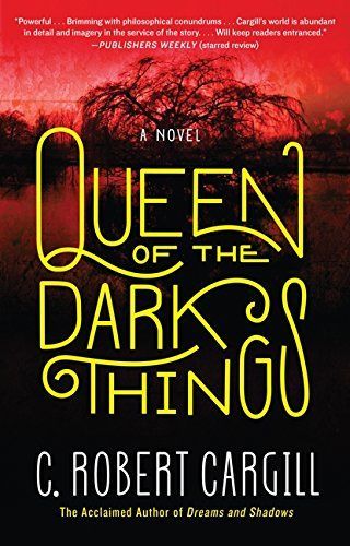 Queen of the Dark Things