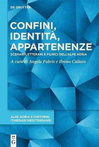 Confini, identità, appartenenze