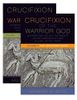 The Crucifixion of the Warrior God