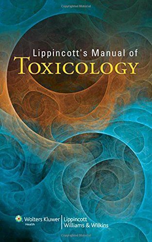 Lippincott's Manual of Toxicology