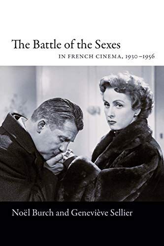 The Battle of the Sexes in French Cinema, 1930–1956