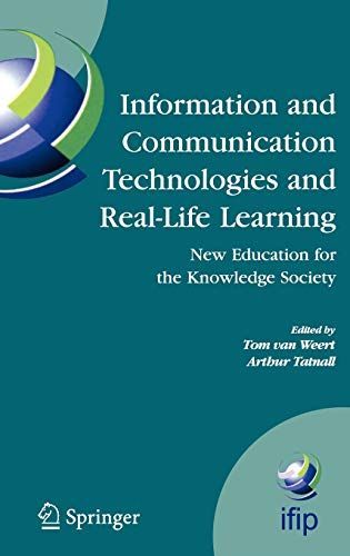 Information and Communication Technologies and Real-Life Learning