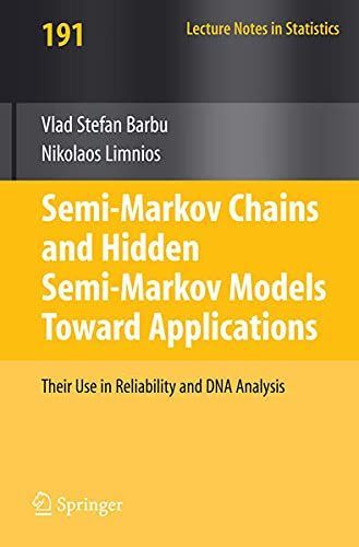 Semi-Markov Chains and Hidden Semi-Markov Models toward Applications