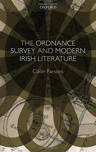 The Ordnance Survey and Modern Irish Literature