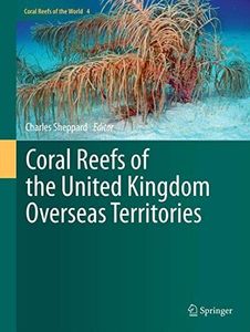 Coral Reefs of the United Kingdom Overseas Territories