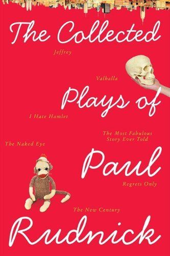 The Collected Plays of Paul Rudnick