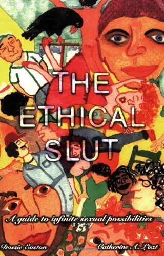 The Ethical Slut, Second Edition